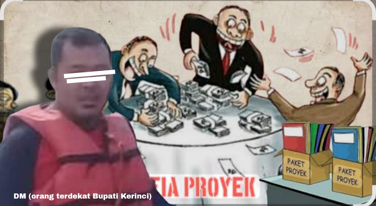 DM dan AY Diduga Aktor Utama “Mafia Proyek” Kabupaten Kerinci