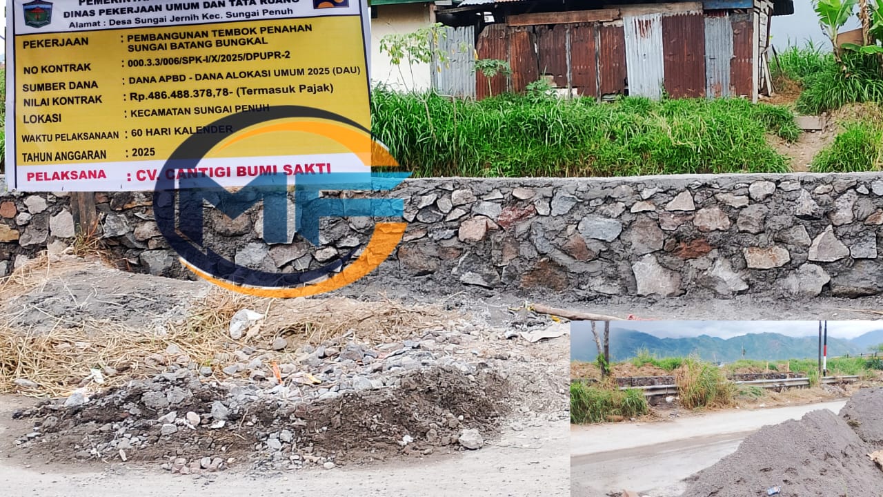 Dugaan Penyimpangan Teknis & Kualitas Tembok Penahan Sungai Batang Bungkal