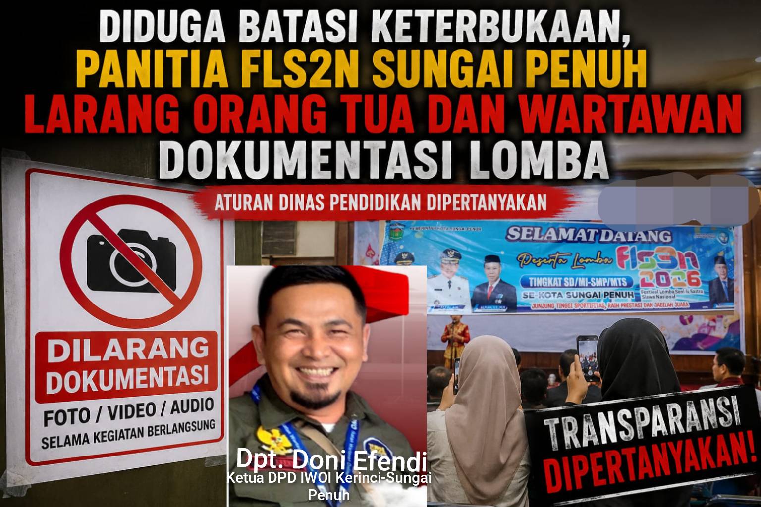 Orang Tua & Wartawan Dilarang Dokumentasi FLS2N , Ketua IWOI Soroti Dugaan Minim Transparansi