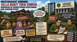 Desakan Laporkan Villa Bukit Tirai Embun ke Gakkum Menguat, LSM Siap Ajukan Pengaduan