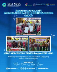STIA NUSA dan STIE SAK Sungai Penuh Resmi Jalin Kerja Sama Melalui Penandatanganan MOU