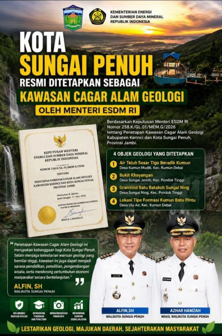 Penetapan Kawasan Cagar Alam Geologi Sungai Penuh Patut Diapresiasi, Publik Berhak Tahu Sejak Kapan Proses Usulan Dimulai