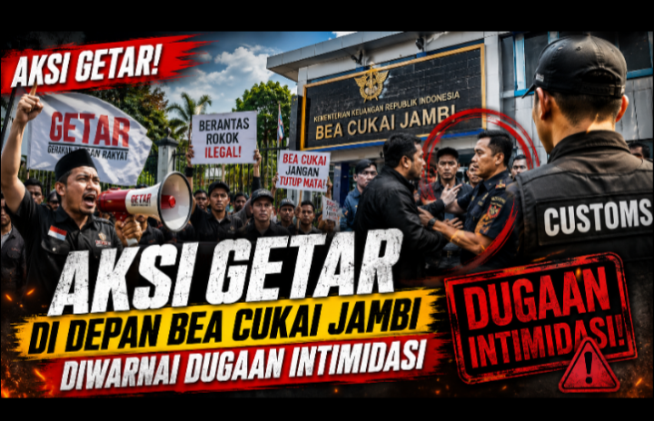 Aksi GETAR di Depan Bea Cukai Jambi Diwarnai Dugaan Intimidasi