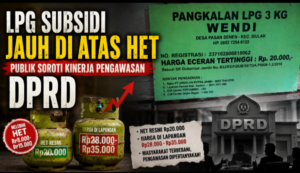 LPG Subsidi Jauh di Atas HET, Publik Soroti Kinerja Pengawasan DPRD
