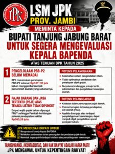 Ketua LSM JPK Provinsi Jambi Desak Bupati Tanjung Jabung Barat Evaluasi Kepala Bapenda Usai Temuan BPK