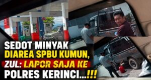 Tak Jera SPBU 24.371.46 Kumun Masih Layani Pelansir BBM Subsidi?