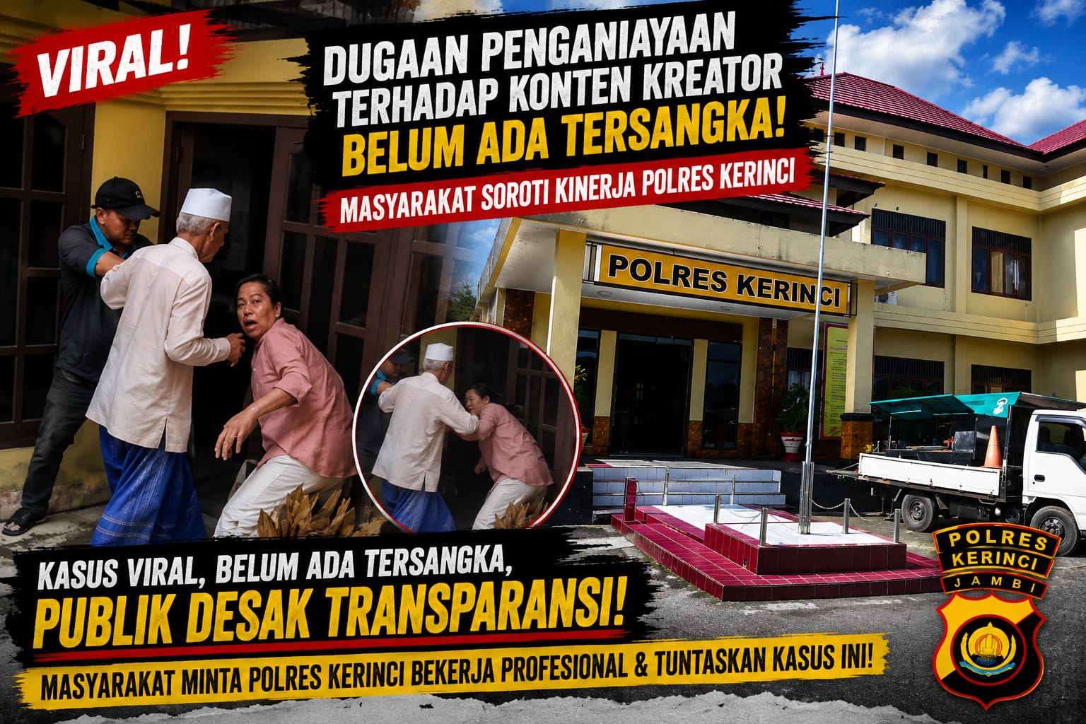 Menunggu Ketegasan Polres Kerinci, Kasus Viral di Kerinci Belum Ada Penetapan Tersangka