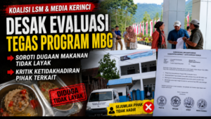 Koalisi LSM & Media Kerinci Desak Evaluasi Tegas Program MBG, Soroti Dugaan Makanan Tidak Layak dan Ketidakhadiran Pihak Terkait