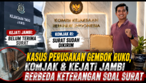 Kasus Perusakan Gembok Ruko, Komjak & Kejati Jambi Berbeda Keterangan Soal Surat