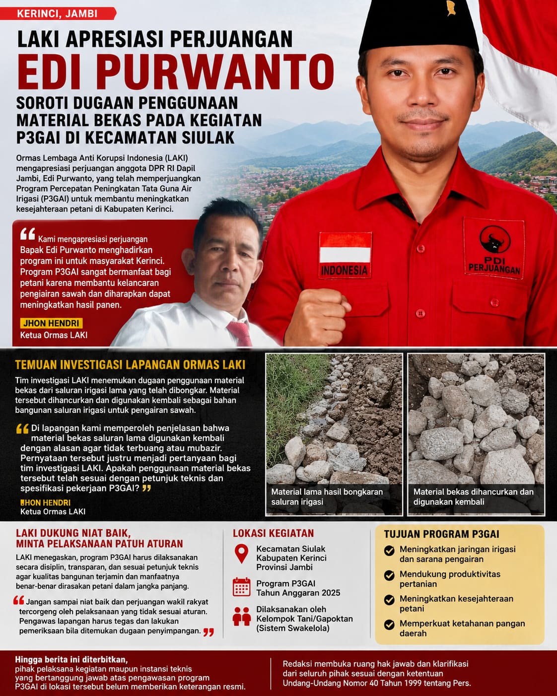 LAKI Apresiasi Perjuangan Edi Purwanto, Soroti Dugaan Penggunaan Material Bongkaran pada Kegiatan P3GAI di Kecamatan Siulak
