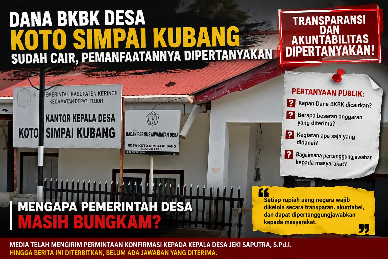 Dana BKBK Desa Koto Simpai Kubang Sudah Cair, Namun Pemanfaatannya Dipertanyakan: Mengapa Pemerintah Desa Masih Bungkam?