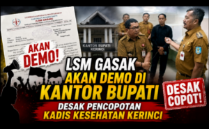 LSM Gasak Akan Demo di Kantor Bupati, Desak Pencopotan Kadis Kesehatan Kerinci