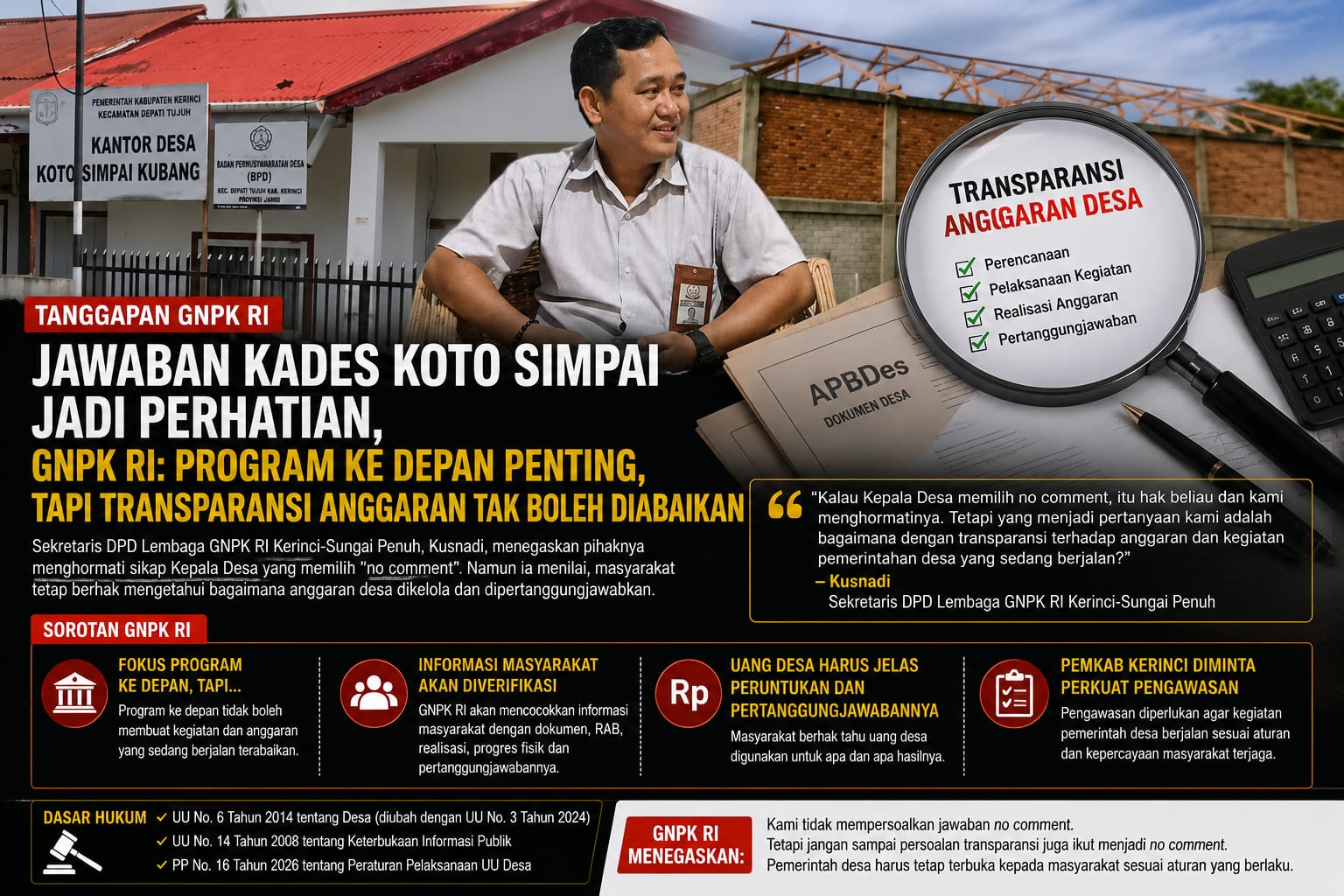 GNPK RI Minta Anggaran Desa Koto Simpai Kubang Dibuka Terang: Jangan Biarkan Pertanyaan Publik Mengendap
